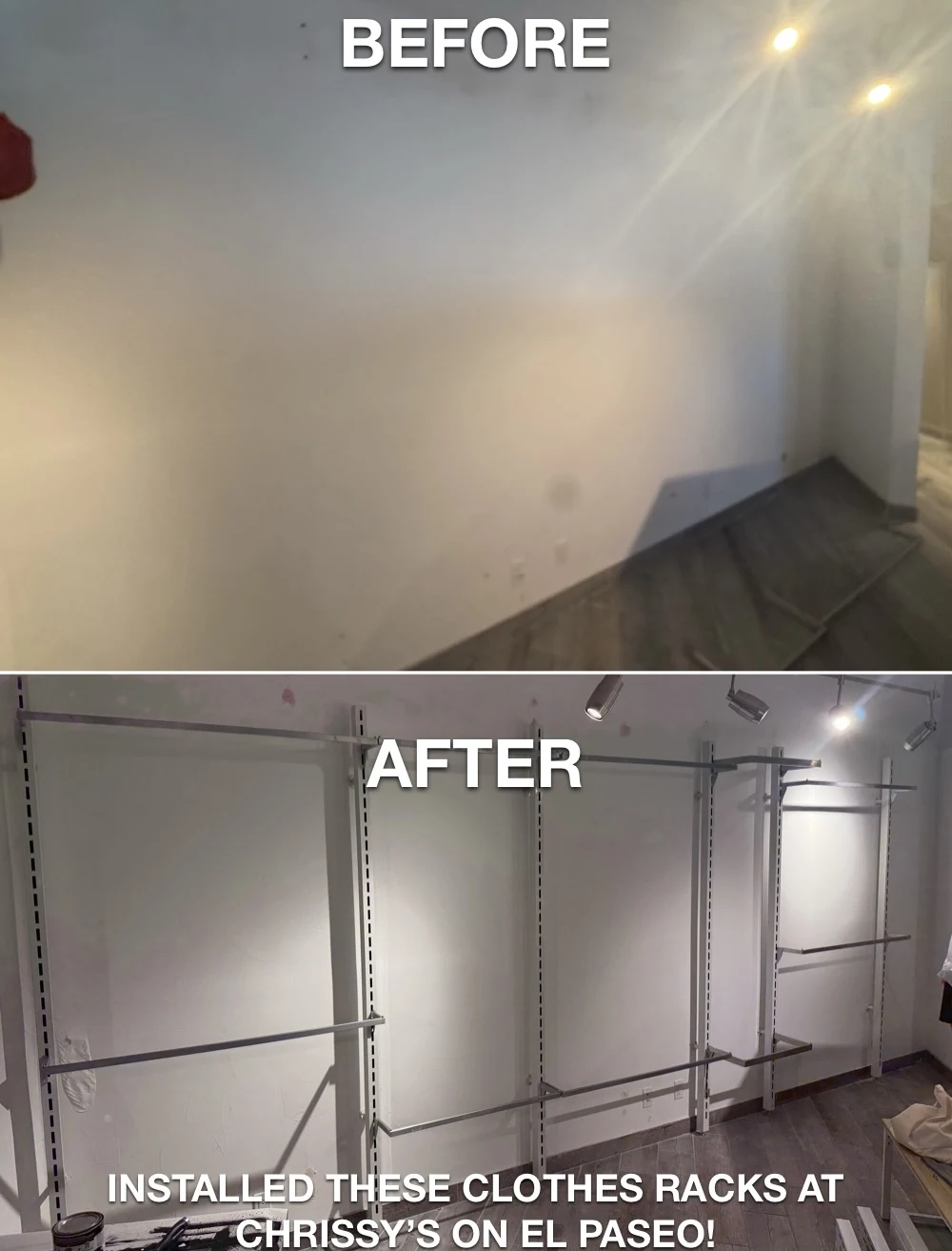Before and after wall-mounted clothing rack installation at Chrissy’s on El Paseo